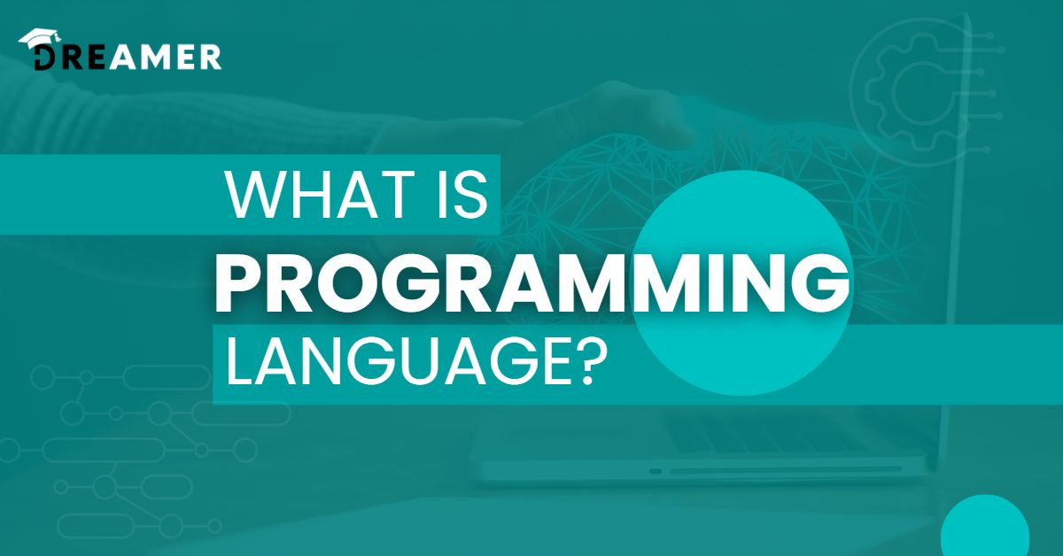 What is Programming Language?