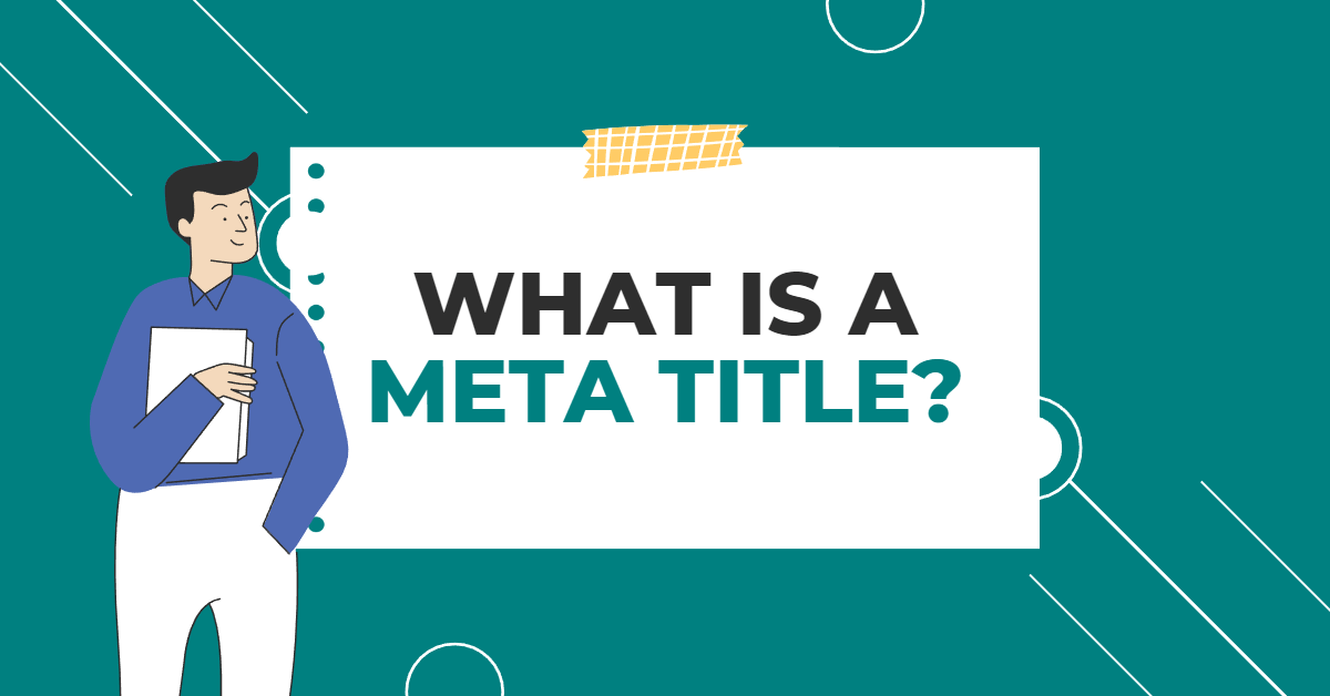 What is a Meta Title?