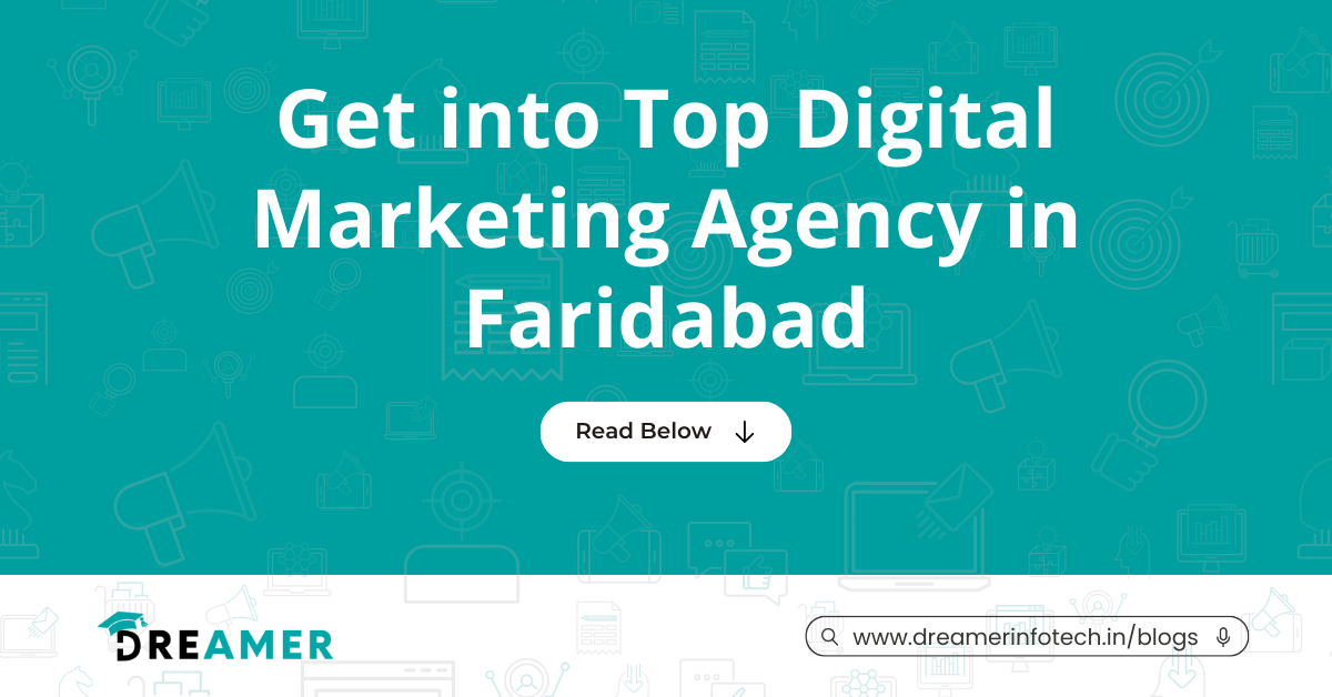 Digital Marketing agency in faridabad | Dreamer Infotech