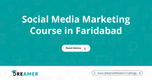 Social Media Marketing Course in Faridabad | Dreamer Infotech