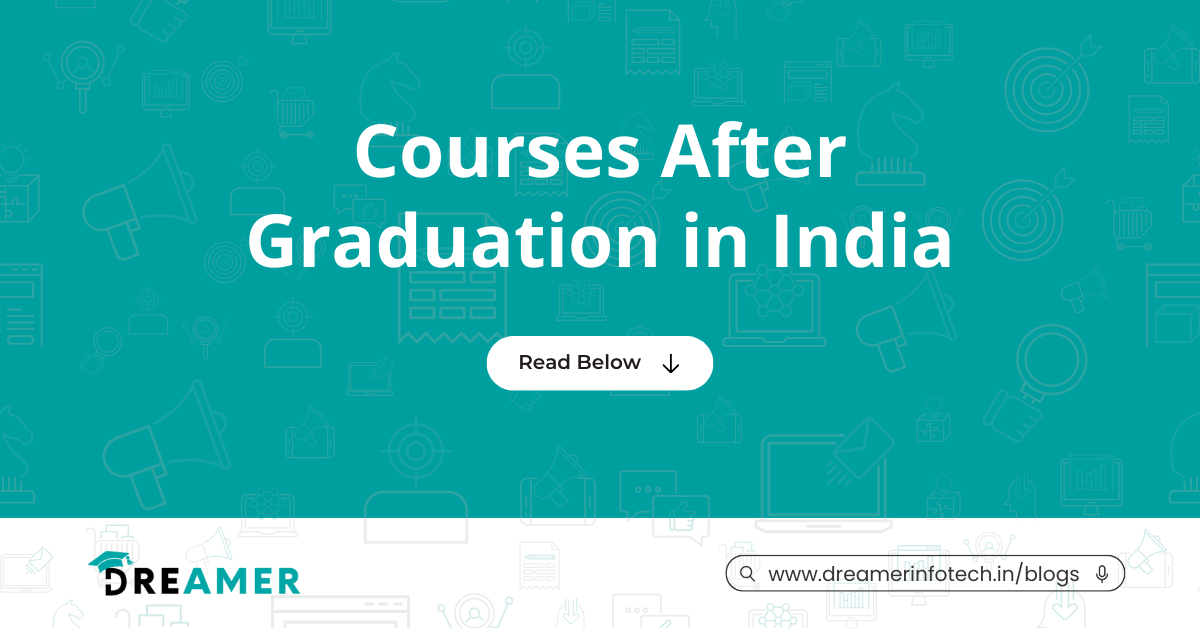 Courses after Graduation in India